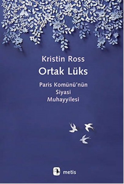 ortak-luks-paris-komunu-nun-siyasi-muhayyilesi