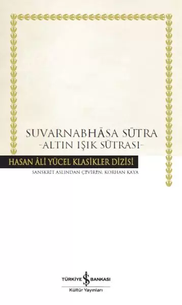 suvarnabhasa-sutra-altin-isik-sutrasi-hasan-ali-yucel-klasikleri