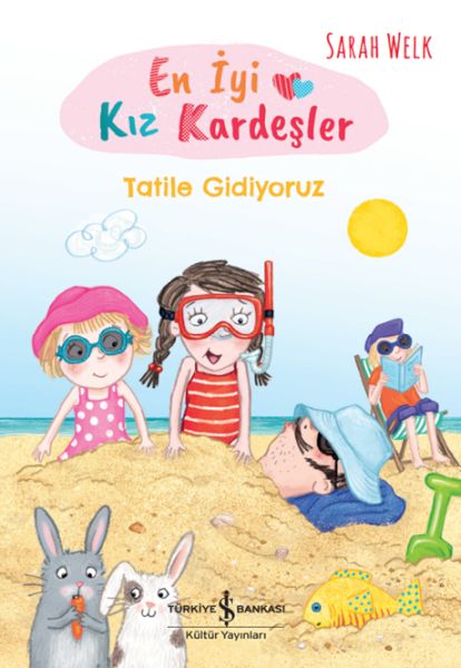 en-iyi-kiz-kardesler-tatile-gidiyoruz