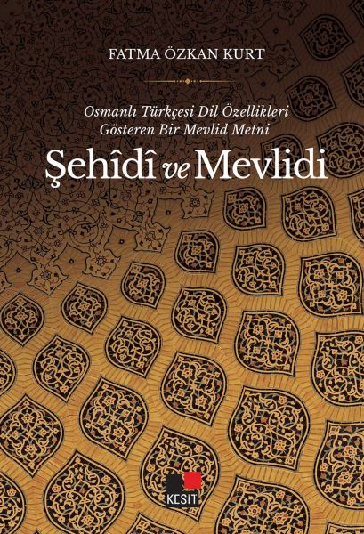 osmanli-turkcesi-dil-ozellikleri-gosteren-bir-mevlid-metni-sehidi-ve-mevlidi