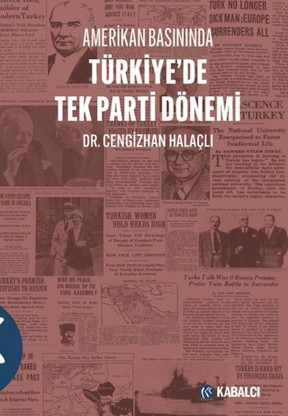 amerikan-basininda-turkiye-de-tek-parti-donemi