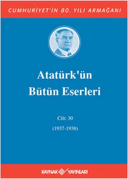 ataturk-un-butun-eserleri-cilt-30-1937-1938