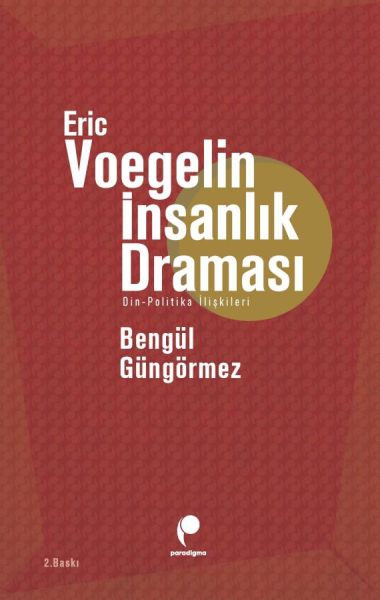 eric-voegelin-insanlik-dramasi