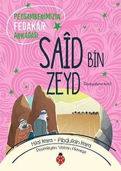 said-bin-zeyd-peygamberimizin-fedakar-arkadasi