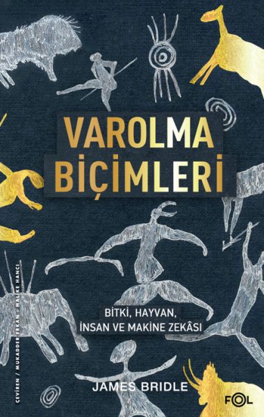 varolma-bicimleri-bitki-hayvan-insan-ve-makine-zekasi