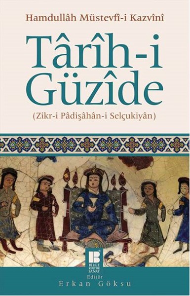 tarih-i-guzide-zikr-i-padisahan-i-selcukiyan