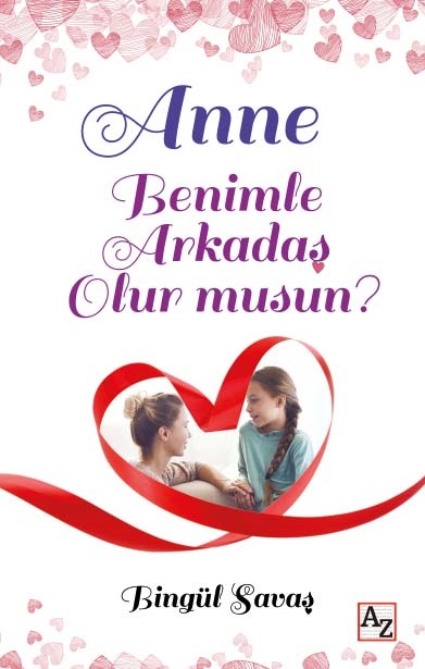 anne-benimle-arkadas-olur-musun