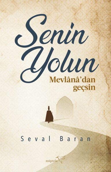 senin-yolun-mevlana-dan-gecsin-228589
