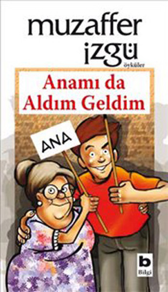 anami-da-aldim-geldim