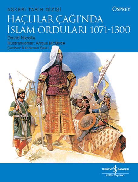 haclilar-cagi-nda-islam-ordulari-1071-1300-askeri-tarih-dizisi