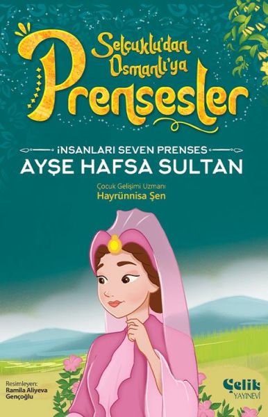 insanlari-seven-prenses-ayse-hafsa-sultan