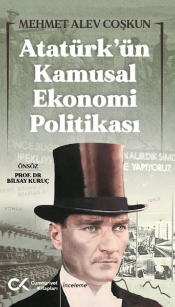 ataturk-un-kamusal-ekonomi-politikasi