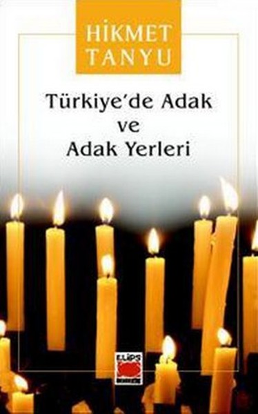 turkiye-de-adak-ve-adak-yerleri