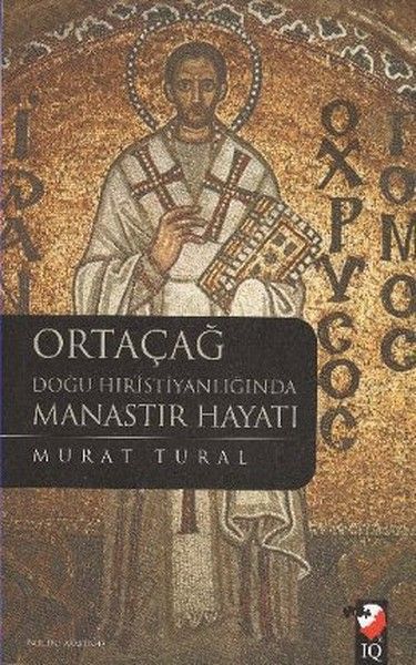 ortacag-dogu-hristiyanliginda-manastir-hayati