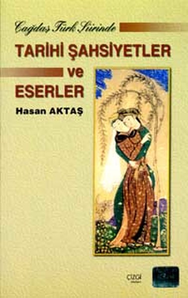 cagdas-turk-siirinde-tarihi-sahsiyetler-ve-eserler