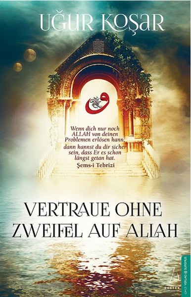 vertraue-ohne-zweifel-auf-allah