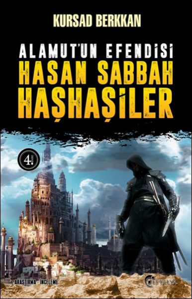 alamut-un-efendisi-hasan-sabbah-ve-hashasiler