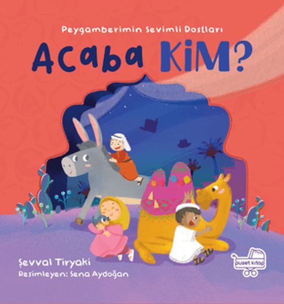 acaba-kim-peygamberimin-sevimli-dostlari