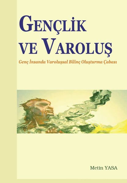 genclik-ve-varolus