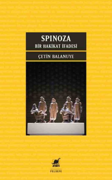 spinoza-bir-hakikat-ifadesi