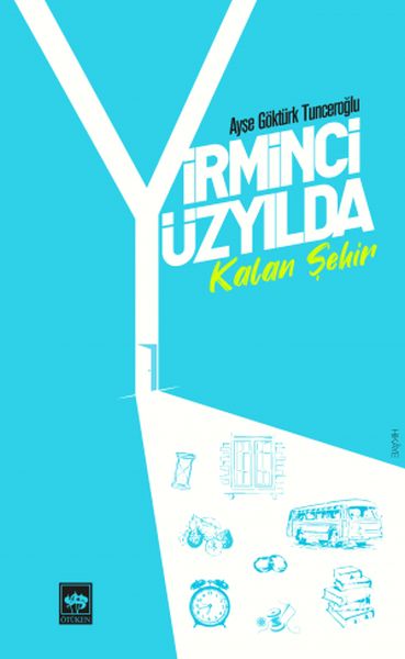 yirminci-yuzyilda-kalan-sehir