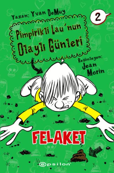 pimpirikli-lau-nun-olayli-gunleri-2-felaket