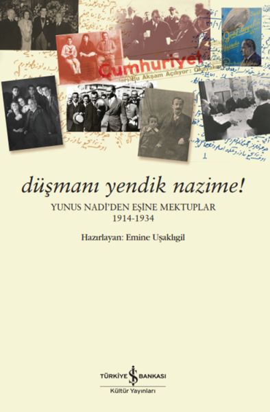 dusmani-yendik-nazime-yunus-nadi-den-esine-mektuplar-1914-1934