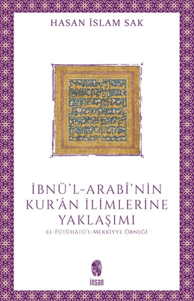 ibnu-l-arabi-nin-kur-an-ilimlerine-yaklasimi