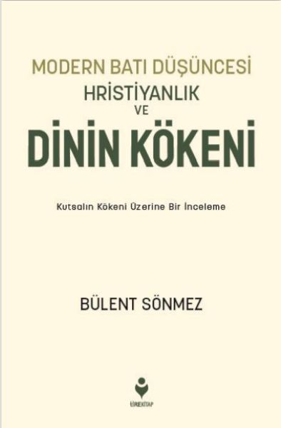 modern-bati-dusuncesi-hristiyanlik-ve-dinin-kokeni