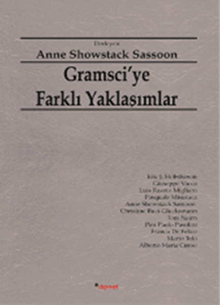 gramsci-ye-farkli-yaklasimlar