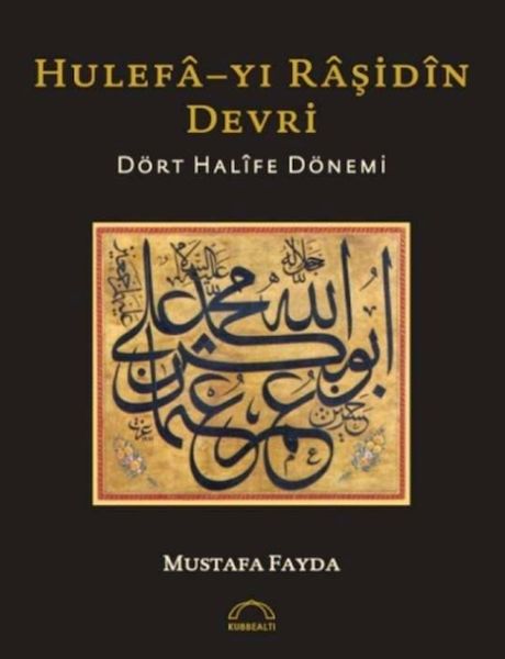 hulefayi-rasidin-devri-dort-halife-donemi