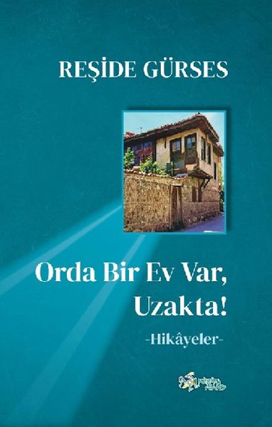 orda-bir-ev-var-uzakta