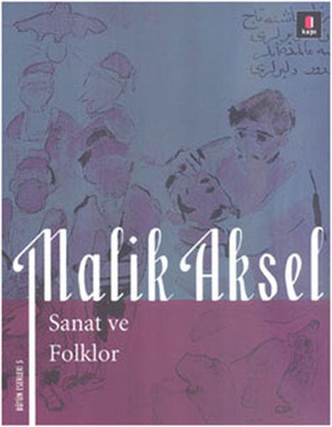 malik-aksel-sanat-ve-folklor