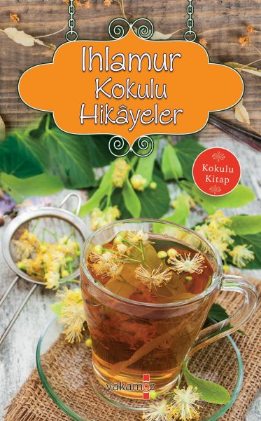 ihlamur-kokulu-hikayeler-kokulu-kitap