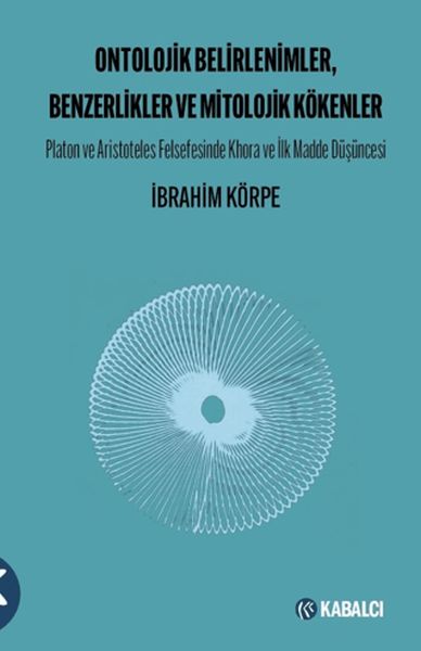 ontolojik-belirlenimler-benzerlikler-ve-mitolojik-kokenler