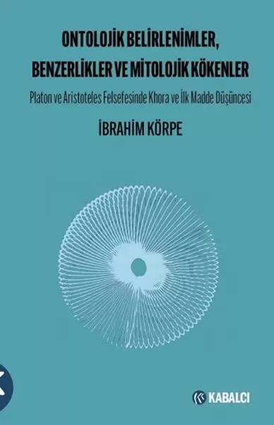 ontolojik-belirlenimler-benzerlikler-ve-mitolojik-kokenler