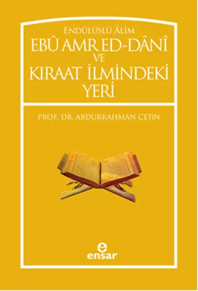 enduluslu-alim-ebu-amred-ed-dani-ve-kiraat-ilmindeki-yeri