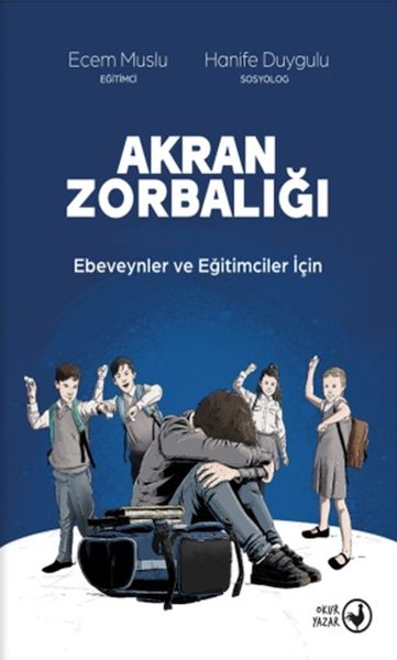 akran-zorbaligi-ebeveynler-ve-egitimciler-icin