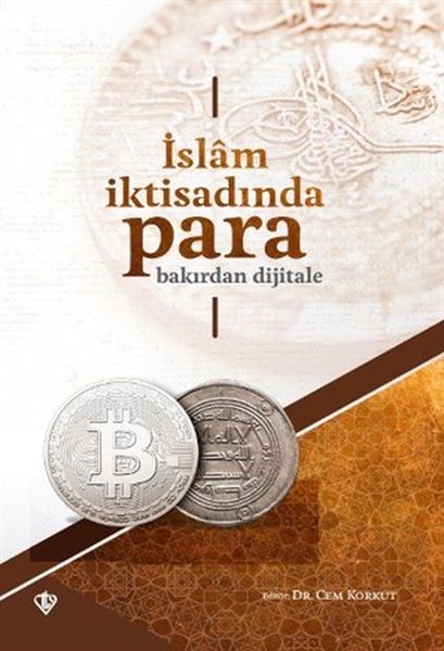 islam-iktisadinda-para-bakirdan-dijitale