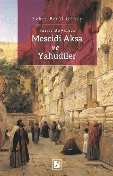 tarih-boyunca-mescidi-aksa-ve-yahudiler