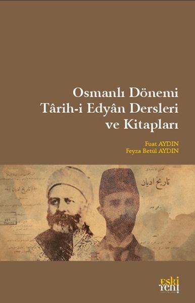 osmanli-donemi-tarih-i-edyan-dersleri-ve-kitaplari