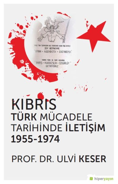 kibris-turk-mucadele-tarihinde-iletisim-1955-1974