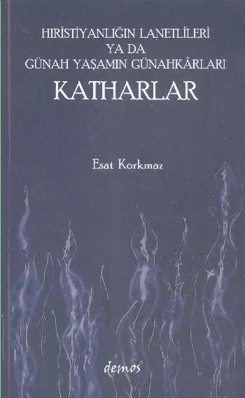 hiristiyanligin-lanetlileri-ya-da-gunah-yasamin-gunahkarlari-katharlar