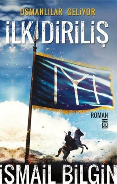 ilk-dirilis-osmanlilar-geliyor