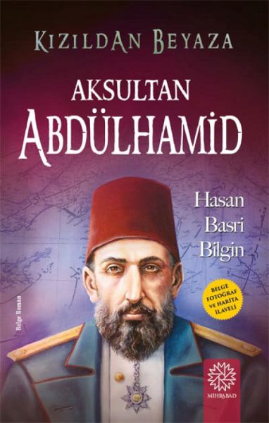 kizildan-beyaza-aksultan-abdulhamid