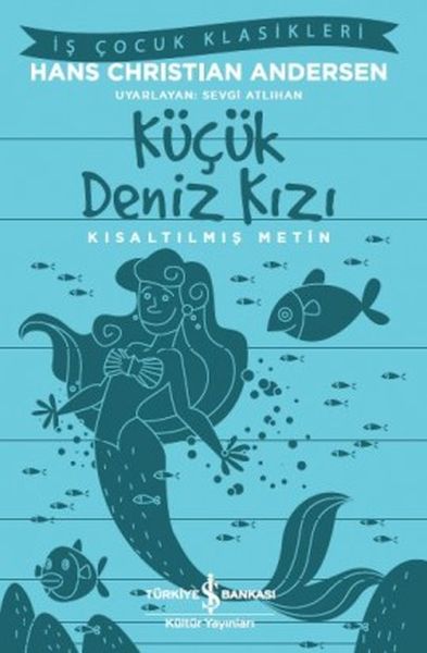 kucuk-deniz-kizi-kisaltilmis-metin