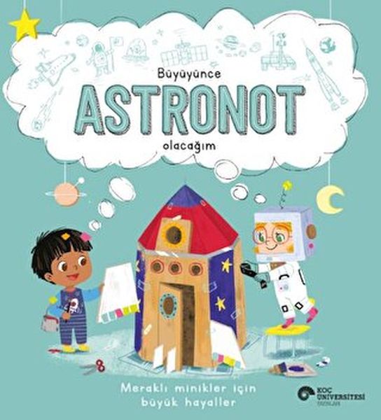 buyuyunce-astronot-olacagim-223671