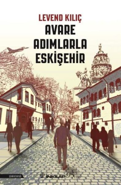 avare-adimlarla-eskisehir