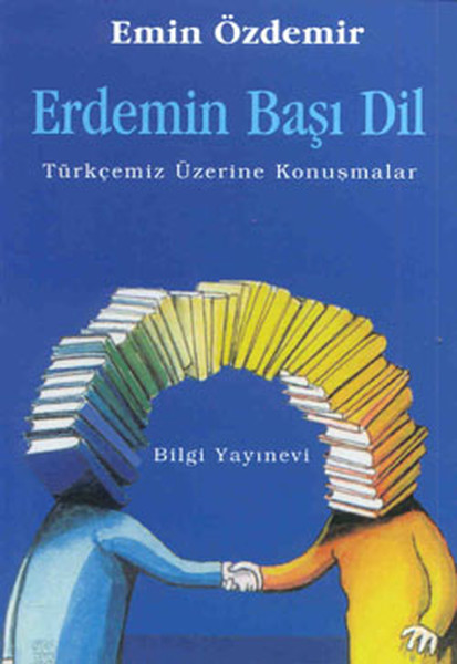 erdemin-basi-dil-turkcemiz-uzerine-konusmalar