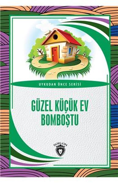 guzel-kucuk-ev-bombostu-uykudan-once-serisi-0-7-yas